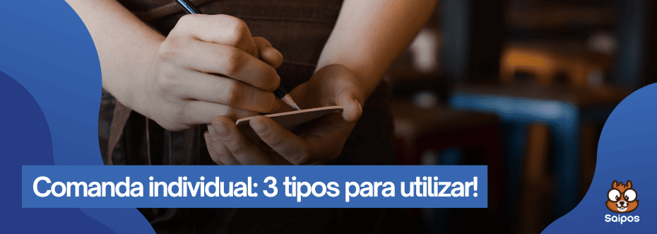imagem com detalhe azul e escrita sobre comanda individual