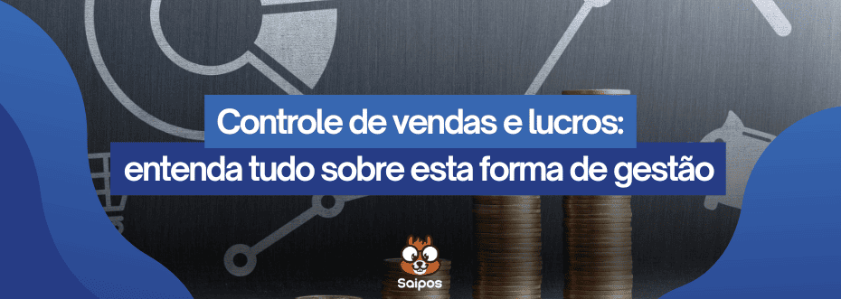 controle de vendas e lucros SAIPOS