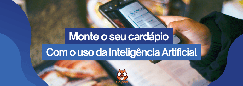 criar cardápio com ia - SAIPOS- Sistema para restaurantes 