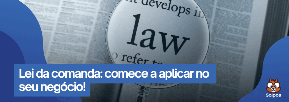 detalhe azul com escrita sobre lei da comanda