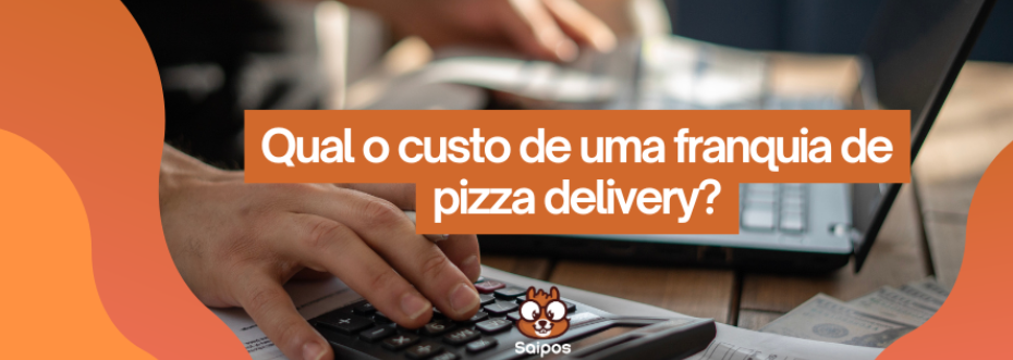 custo delivery SAIPOS