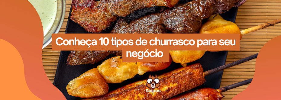 tipos de churrasco SAIPOS