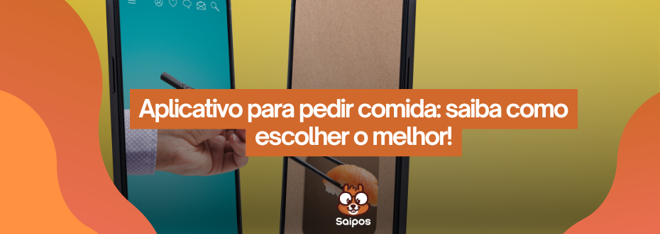 imagem representando aplicativo para pedir comida-Saipos-Sistema para restaurantes