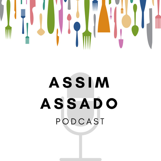 10 melhores podcasts sobre gastronomia - Saipos Sistema para Restaurantes - Assim Assado