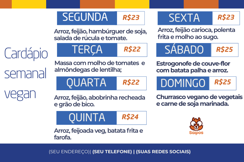 cardápio de segunda a domingo com sugestões de pratos dia a dia e os valores sugeridos para porções. Ao final, parte para contatos e redes sociais do restaurante. À direita, o logo da Saipos.