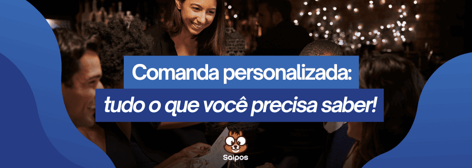 comanda personalizada SAIPOS