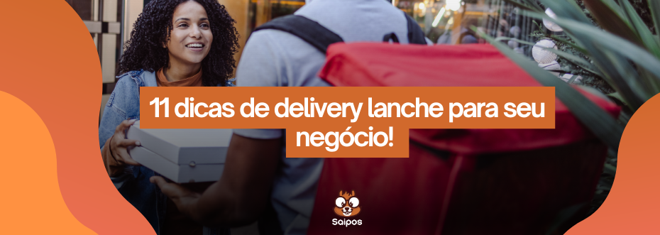 delivery lanche SAIPOS