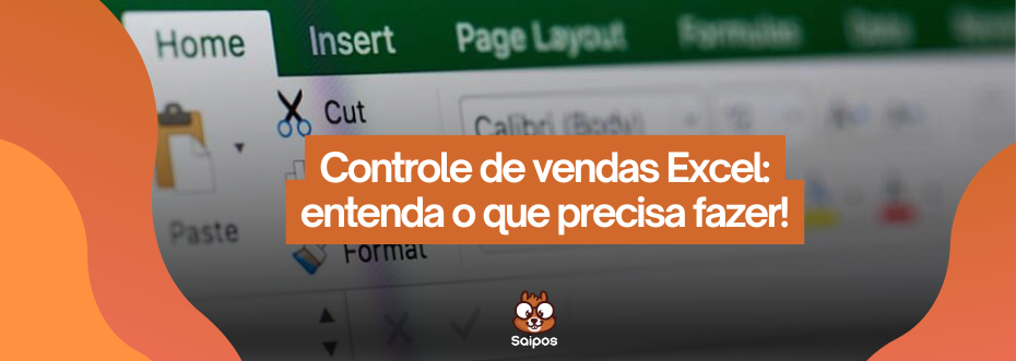 controle de vendas excel - SAIPOS- Sistema para restaurante