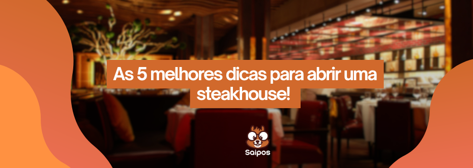 ABRIR STEAKHOUSE saipos