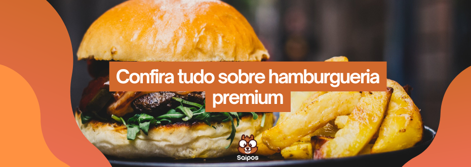hamburgueria premium SAIPOS 