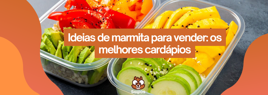 ideias de marmita saipos