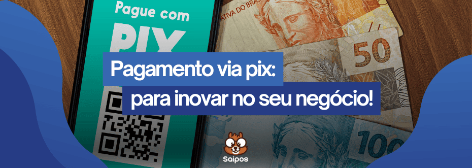 Pagamento via pix SAIPOS