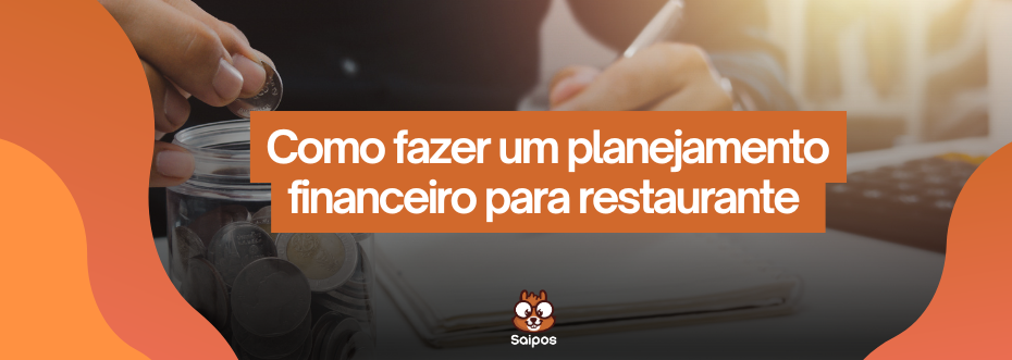 planejamento financeiro SAIPOS