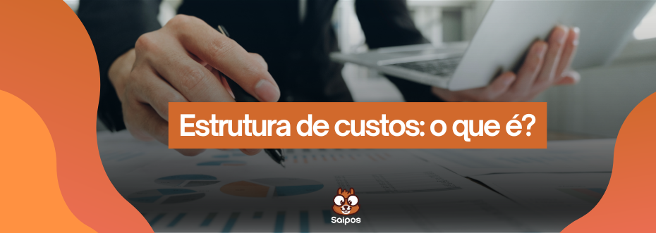 estruturas de custo de um restaurante SAIPOS