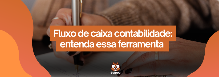 fluxo de caixa contabilidade SAIPOS 