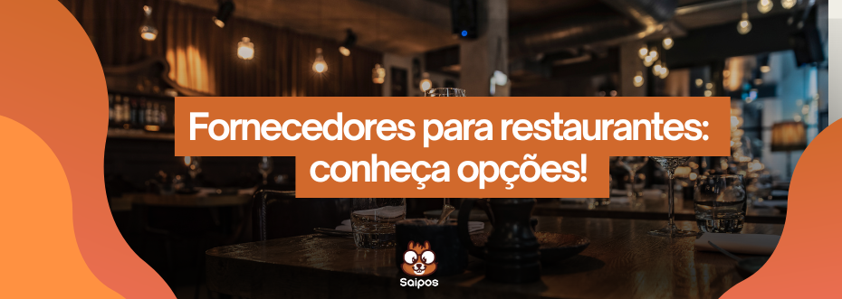 fornecedores para restaurante SAIPOS